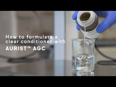 How to formulate a clear conditioner with AURIST™ AGC