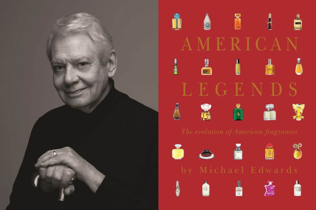 Michael Edwards, Author of "American Legends: The Evolution of American Fragrances".